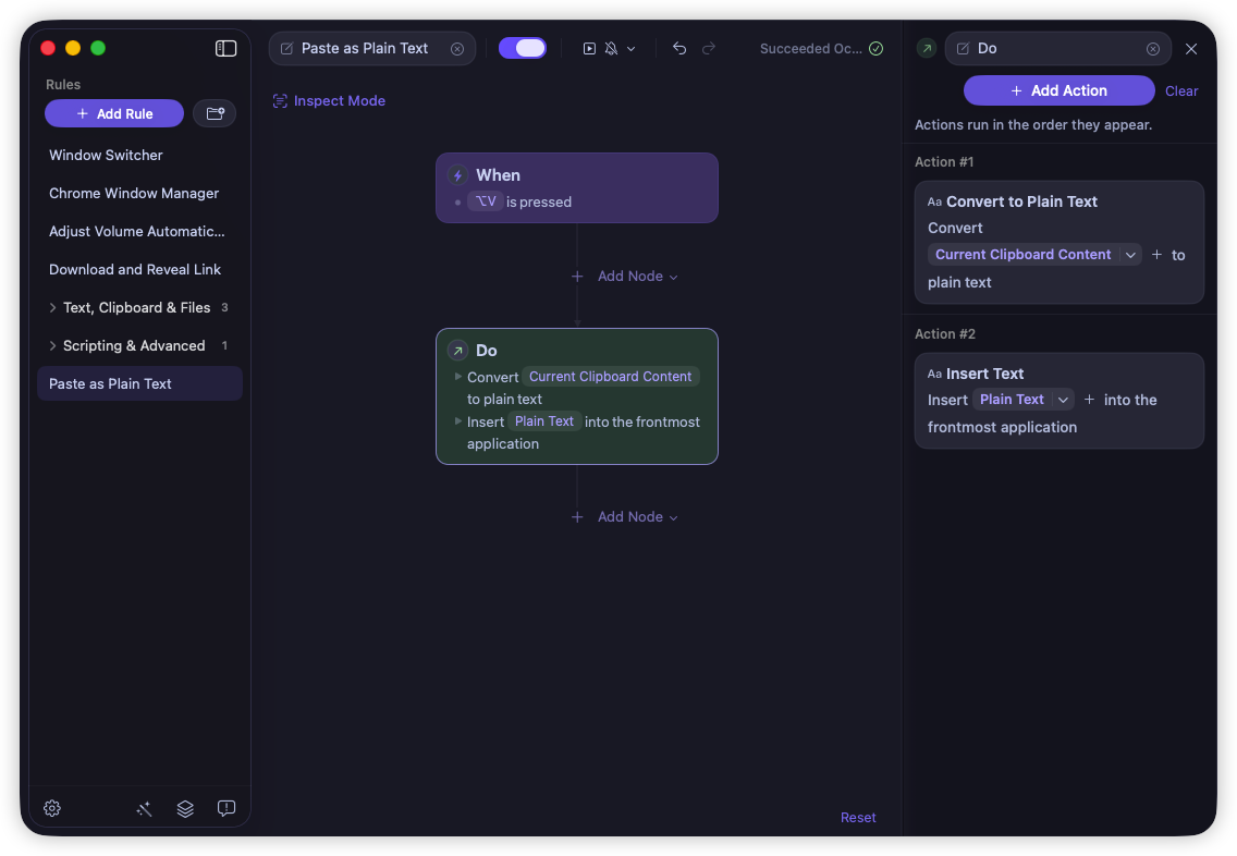 Rulr Paste as Plain Text Rule in dark mode: Option + V converts Current Clipboard Content to plain text and inserts the Plain Text output into the frontmost application